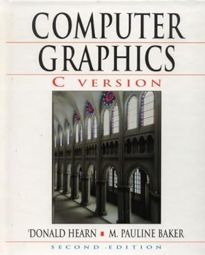 Computer Graphics C Version 2nd Edition