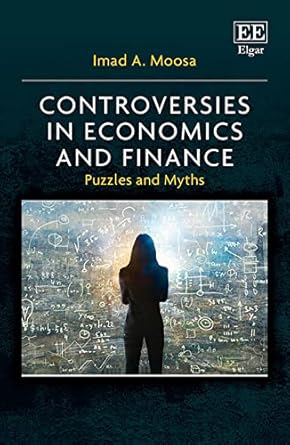 Controversies in Economics and Finance Puzzles and Myths