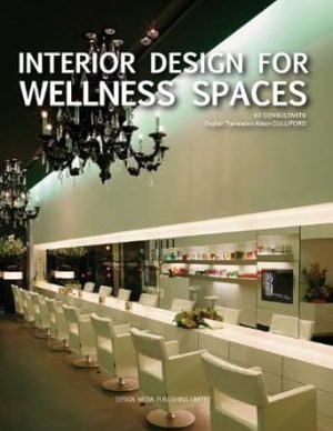 Interior Design for Wellness Space