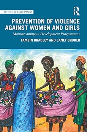 Prevention of Violence Against Women and Girls Mainstreaming in Development Programmes