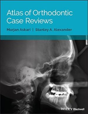 Atlas of Orthodontic Case Reviews