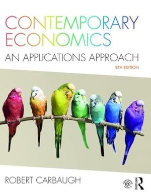 Contemporary Economics An Applications Approach 8th Edition