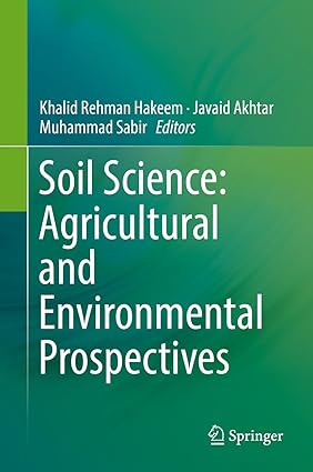 Soil Science Agricultural and Environmental Prospectives