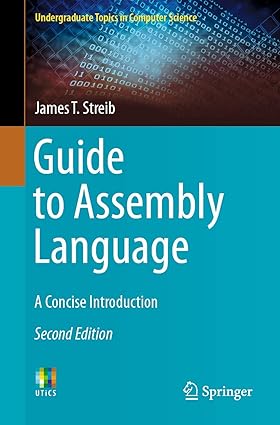 Guide to Assembly Language A Concise Introduction 2nd Edition