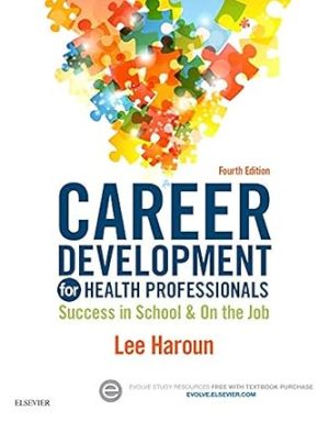 Career Development for Health Professionals 4th Edition