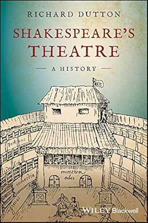 Shakespeares Theatre A History