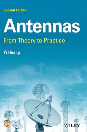 Antennas From Theory to Practice 2nd Edition