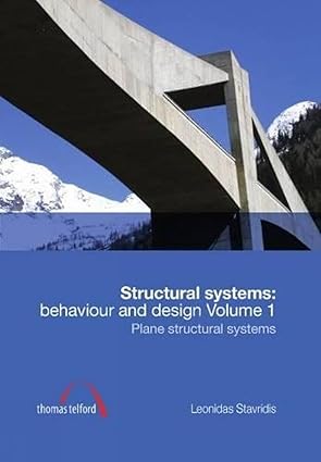Structural Systems Behaviour and Design Volume 1 & 2