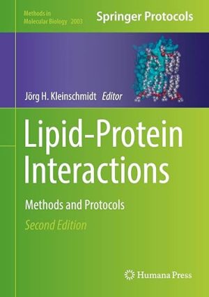 Lipid Protein Interactions Methods and Protocols 2nd Edition
