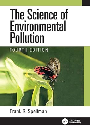 The Science of Environmental Pollution 4th Edition