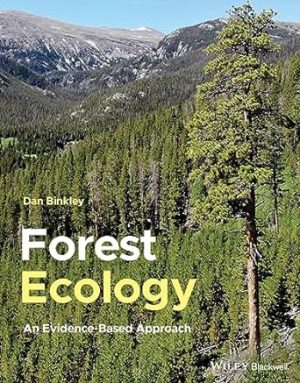 Forest Ecology An Evidence Based Approach