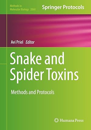 Snake and Spider Toxins Methods and Protocols