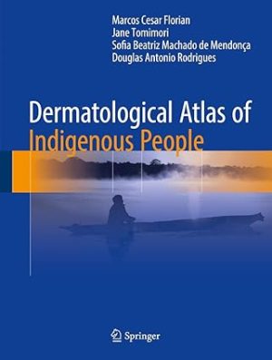 Dermatological Atlas of Indigenous People