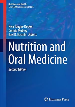 Nutrition and Oral Medicine 2nd Edition
