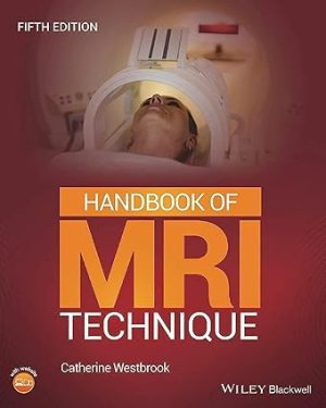 Handbook of MRI Technique 5th Edition