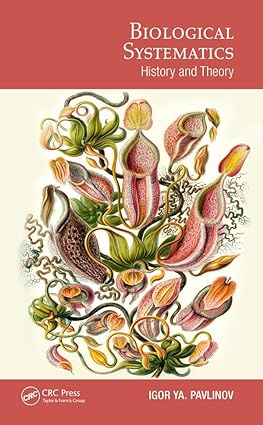 Biological Systematics History and Theory
