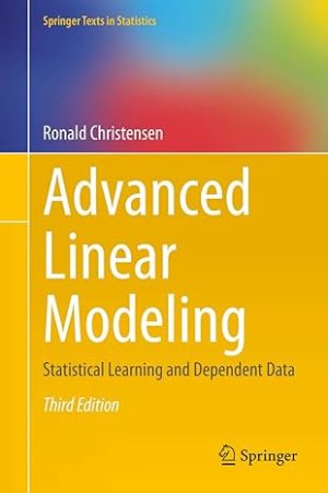 Advanced Linear Modeling Statistical Learning and Dependent Data