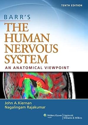 Barrs The Human Nervous System An Anatomical Viewpoint 10th Edition
