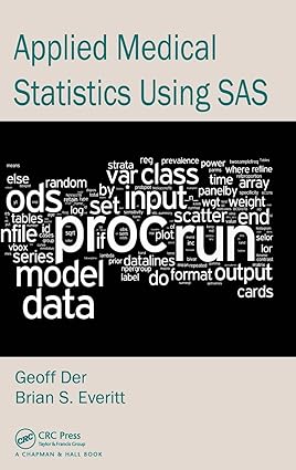 Applied Medical Statistics Using SAS