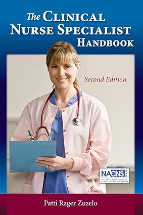 The Clinical Nurse Specialist Handbook 2nd Edition