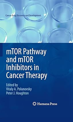 mTOR Pathway and mTOR Inhibitors in Cancer Therapy