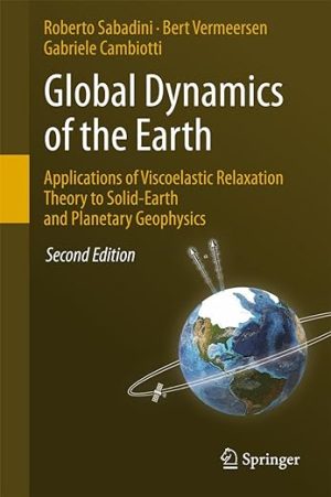 Global Dynamics of the Earth 2nd Edition