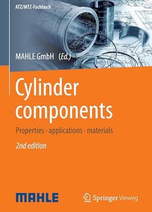 Cylinder components Properties applications materials