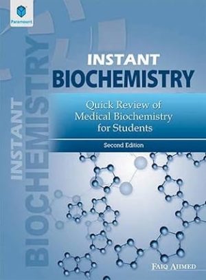 Instant Biochemistry 2nd Edition By Faiq Ahmed