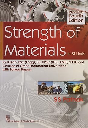 Strength of Materials in SI Units 4th Edition