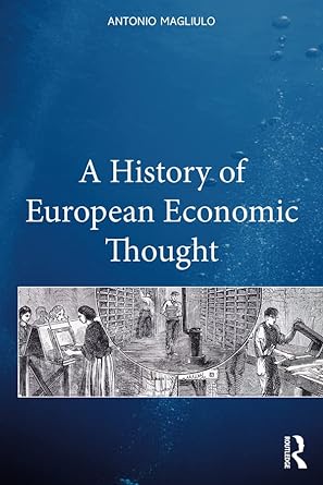 A History of European Economic Thought