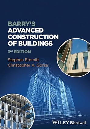 Barrys Advanced Construction of Buildings 3rd Edition