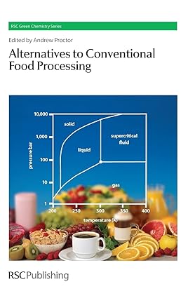 Alternatives to Conventional Food Processing