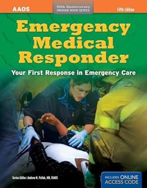 Emergency Medical Responder Your First Response in Emergency Care