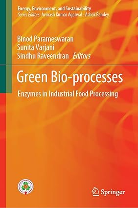 Green Bio processes Enzymes in Industrial Food Processing