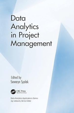 Data Analytics in Project Management