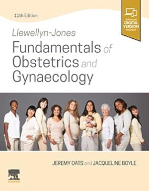Llewellyn Jones Fundamentals of Obstetrics and Gynaecology 11th Edition