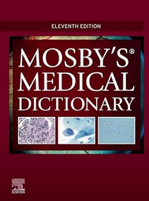 Mosbys Medical Dictionary 11th Edition