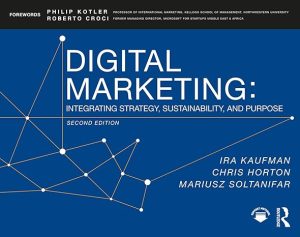 Digital Marketing Integrating Strategy Sustainability and Purpose 2nd Edition