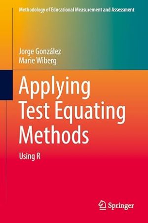 Applying Test Equating Methods Using R