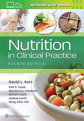 Nutrition in Clinical Practice 4th Edition