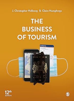 The Business of Tourism 12th Edition