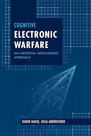 Cognitive Electronic Warfare An Artificial Intelligence Approach