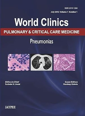 World Clinics Pulmonary and Critical Care Medicine Pneumonias
