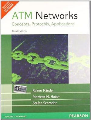 ATM Networks Concepts Protocols Applications 3rd Edition