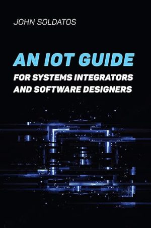 A 360 Degree View of IoT Technologies