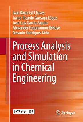 Process Analysis and Simulation in Chemical Engineering