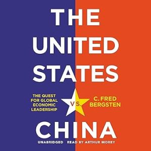 The United States vs China The Quest for Global Economic Leadership