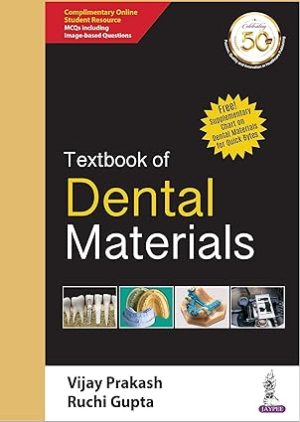 Textbook of Dental Materials