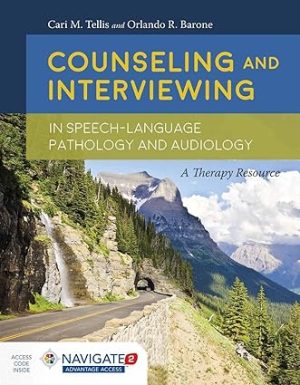 Counseling and Interviewing in Speech Language Pathology and Audiology