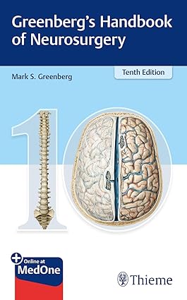 Greenbergs Handbook of Neurosurgery 10th Edition